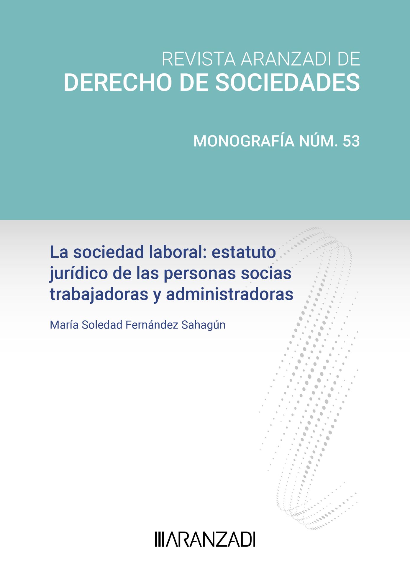 Sociedad laboral estatuto jurídico