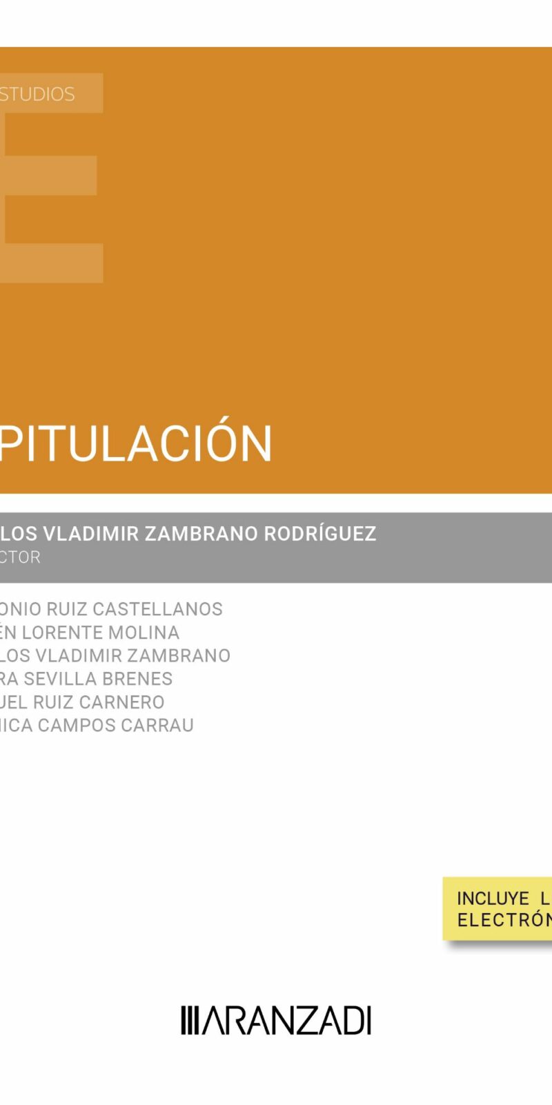 OPITULACIÓN - ANTONIO RUIZ CASTELLANOS-BELÉN LORENTE MOLINA