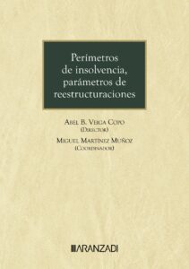 Perímetros insolvencia parámetros reestructuraciones