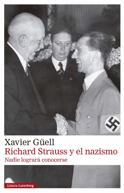 Richard Strauss y el nazismo Nadie logrará conocerse