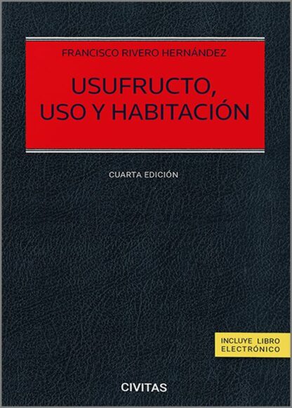 Usufructo, uso y habitación
