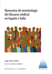 Elementos de terminología del discurso sindical en España e Italia / 9788413698373