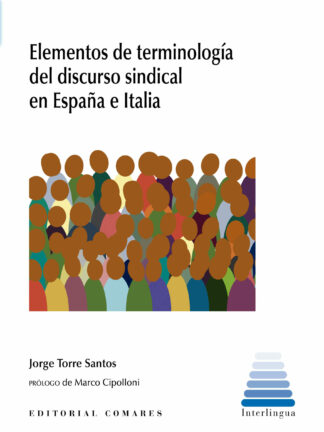 Elementos de terminología del discurso sindical en España e Italia