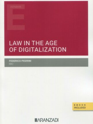 Law in the age of digitalization