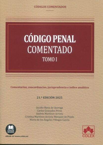 Código Penal 2024. 2 Tomos. Comentarios, concordancias, jurisprudencia e índice analítico