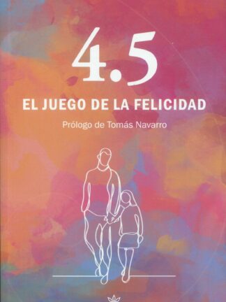 4.5 El juego de la felicidad