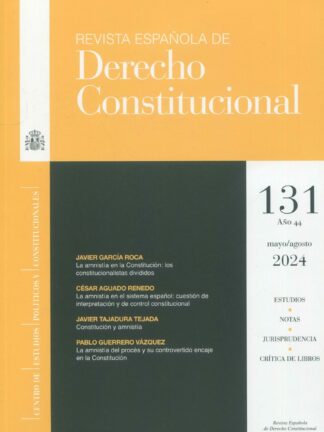 Revista Española de Derecho Constitucional 2025 Nº 133, 134 y 135. Periodicidad cuatrimestral