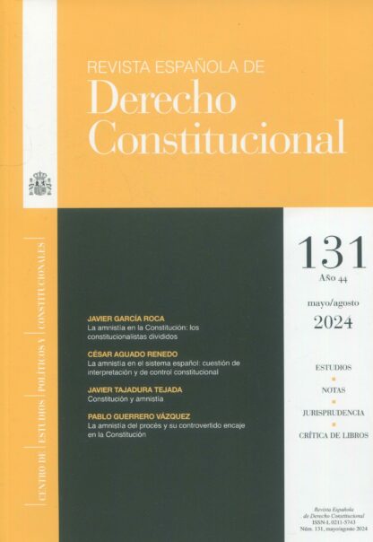 Revista Española de Derecho Constitucional 2025 Nº 133, 134 y 135. Periodicidad cuatrimestral