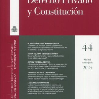 Revista de Derecho Privado y Constitución 2025 Nº 46 y 47. Periodicidad semestral