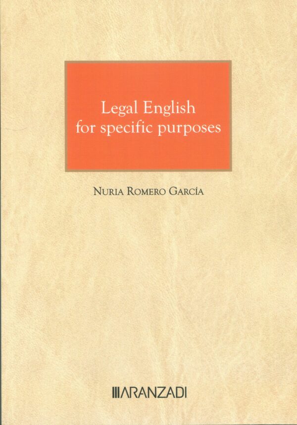 Legal english for the specific purposes /N. Romero/9788411625876