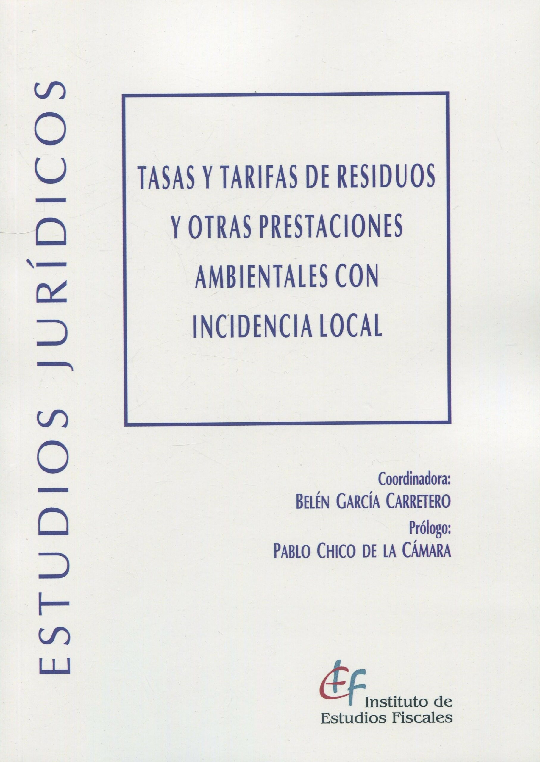 Tasas y tarifas de residuos / B. García Carretero/9788480084307