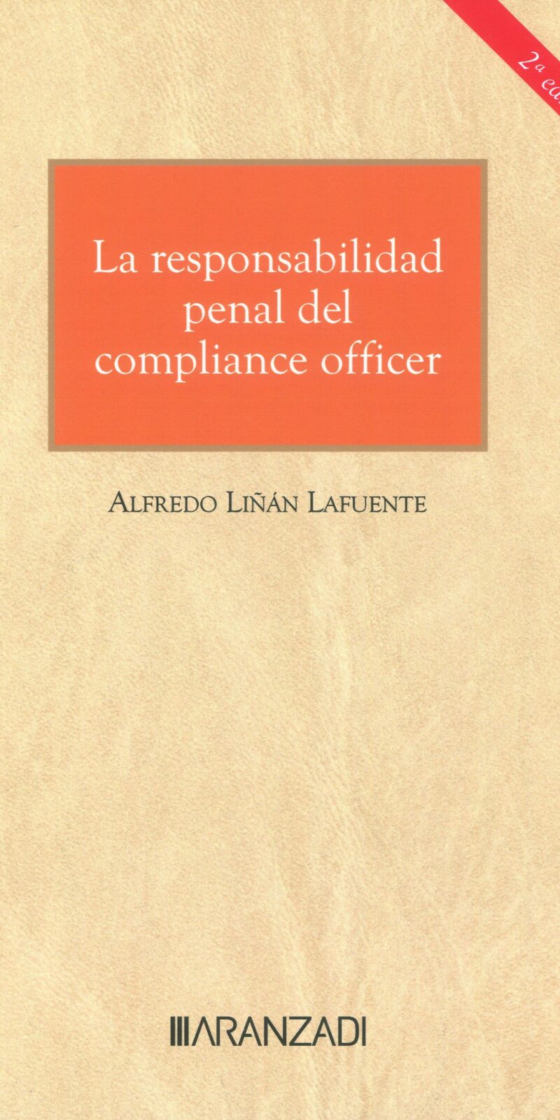 Responsabilidad penal del Compliance Officer / 9788410789081