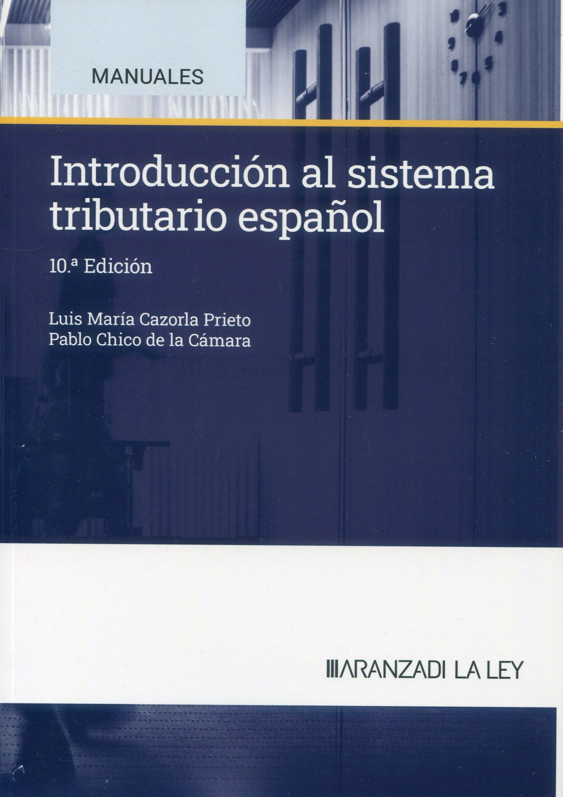 Introducción sistema tributario español /CAZORLA/9788410783201