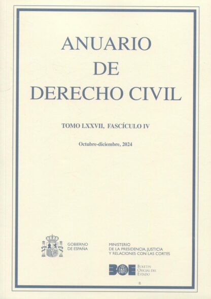 Anuario de derecho Civil Tomo LXXVI/IIV, Octubre-Diciembre 2024