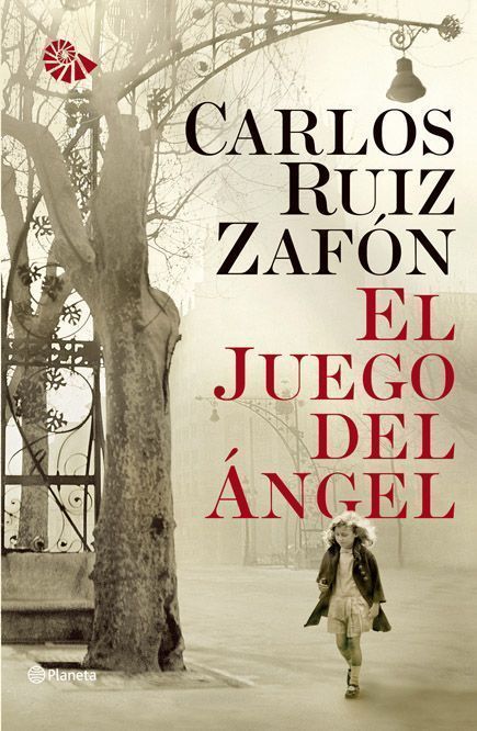 El Juego del ángel / Carlos Ruiz Zafón / 9788408086949