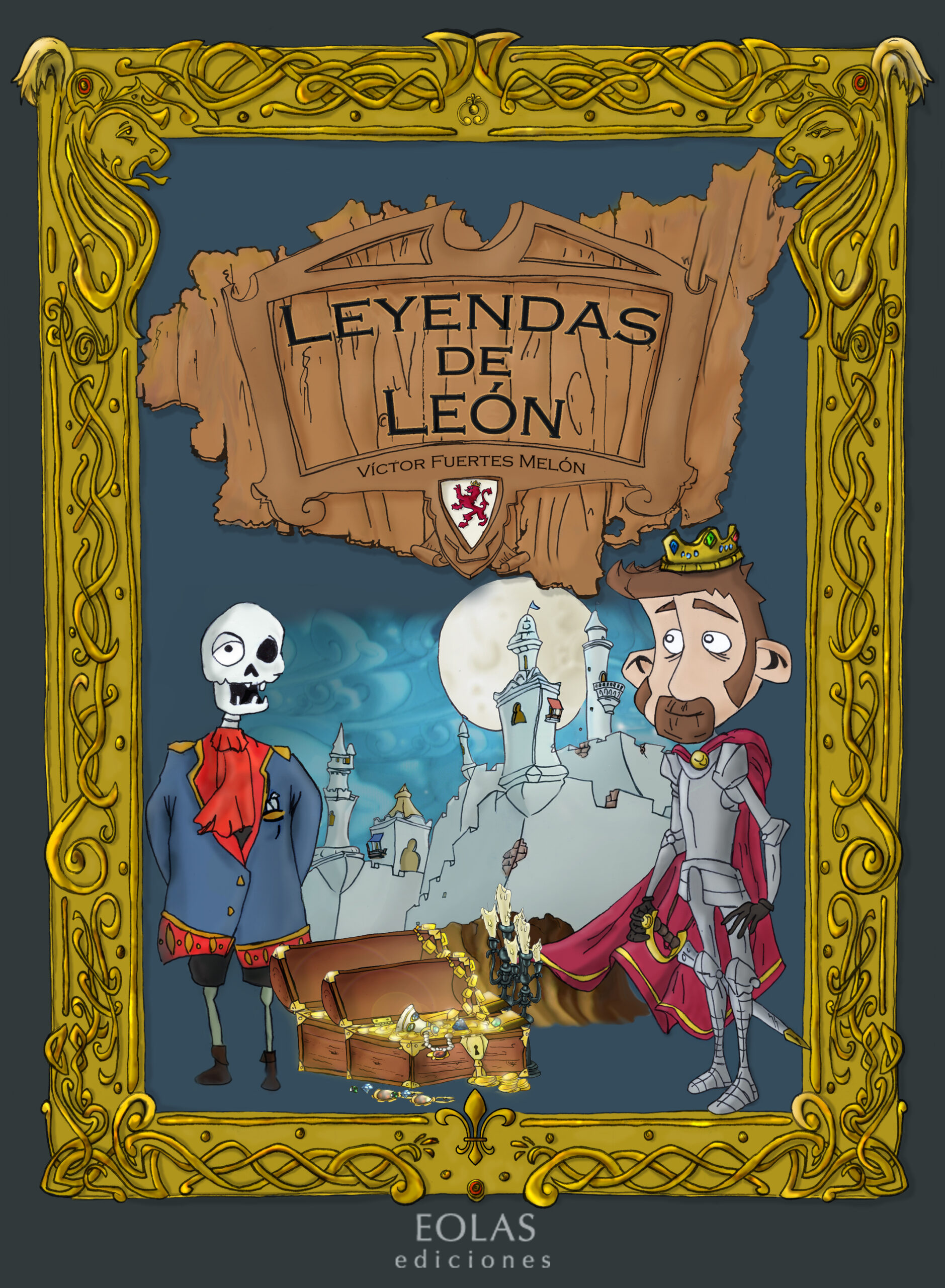 Leyendas de León / Víctor Fuentes Melón / 9788410057739