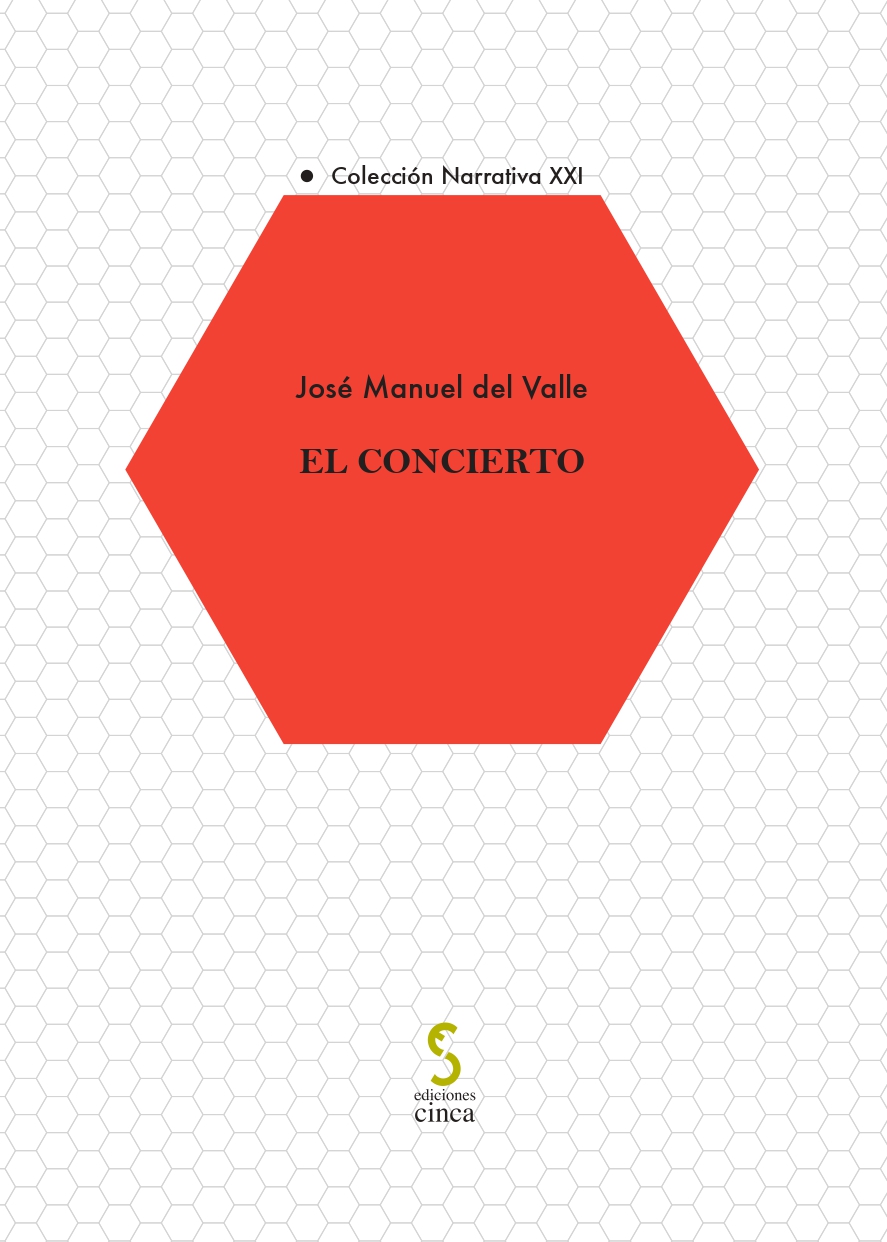 El concierto / José Manuel del Valle / 9788410167278