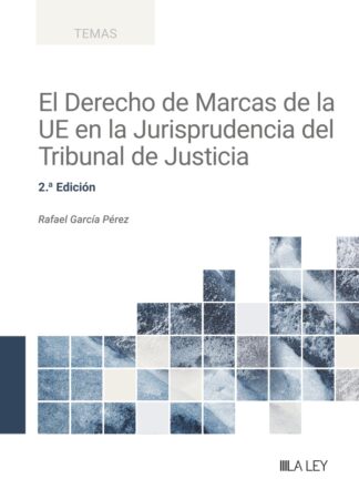Derecho de marcas de la UE en la jurisprudencia del Tribunal de Justicia 2024
