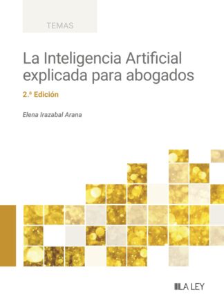 Inteligencia artificial explicada para abogados 2024