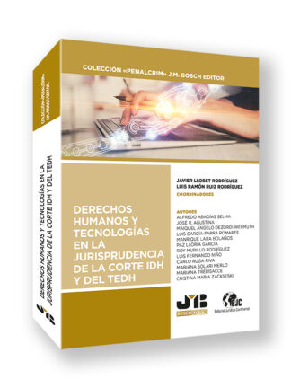 Derechos humanos y tecnologías en la jurisprudencia de la Corte IDH y del TEDH
