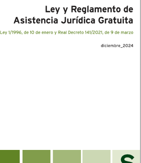 Ley y Reglamento de Asistencia jurídica gratuita
