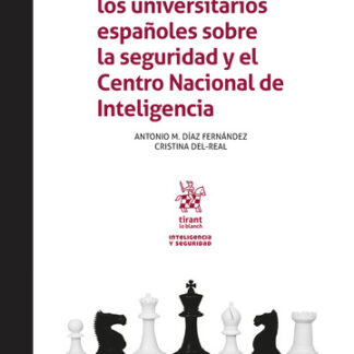 Percepciones de los universitarios españoles sobre la seguridad y el Centro Nacional de Inteligencia