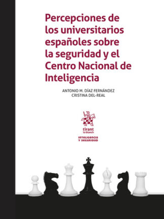 Percepciones de los universitarios españoles sobre la seguridad y el Centro Nacional de Inteligencia