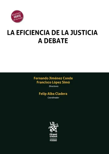 Eficiencia de la justicia a debate / 9788410716575