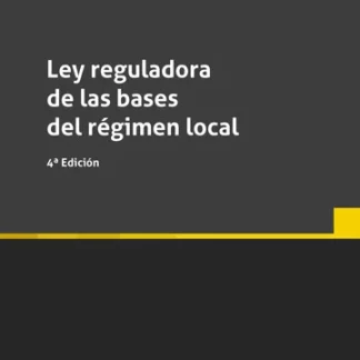 Ley reguladora de las bases del régimen local