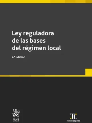 Ley reguladora de las bases del régimen local