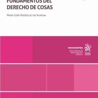 La persona centro del derecho civil y fundamentos del derecho de cosas