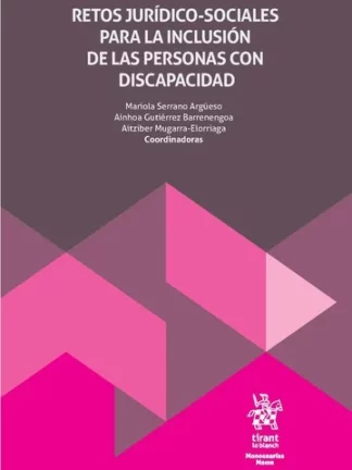 Retos jurídico-sociales para la inclusión de las personas con discapacidad