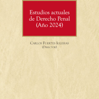 Estudios actuales de derecho penal (año 2024) Jovenes investigadores de la AIDP España