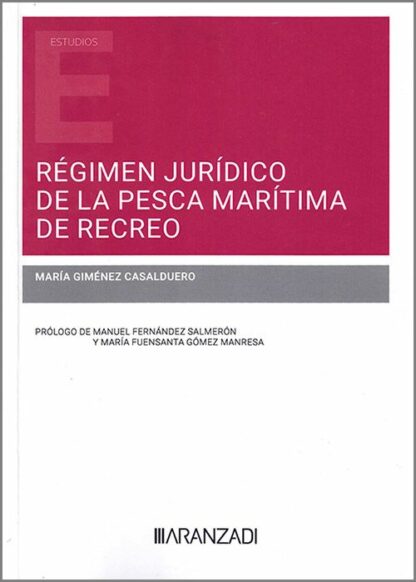 Régimen jurídico de la pesca marítima de recreo
