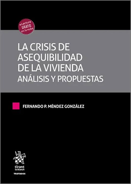 Crisis de asequibilidad de vivienda/ F.P. Méndez/ 9788410950528