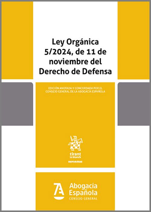 Ley Orgánica 5 2024 / Consejo Gral. Abogacía /9788410954663