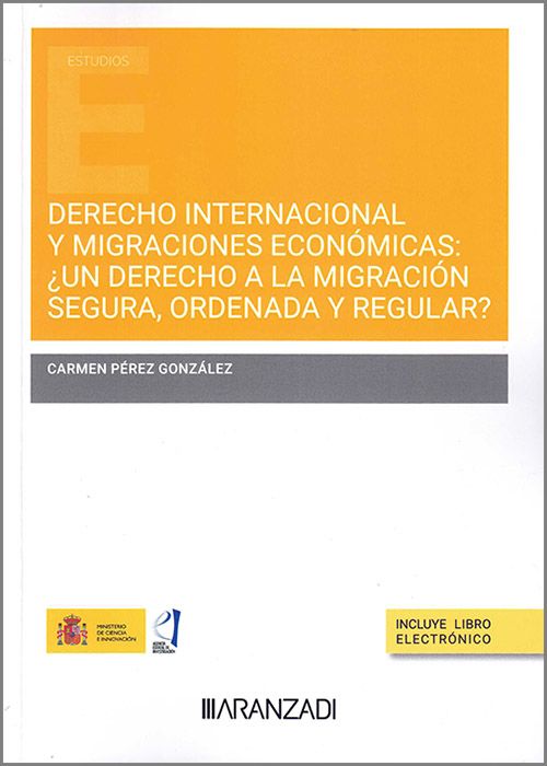 Derecho internacional y migraciones económicas / 9788411627160