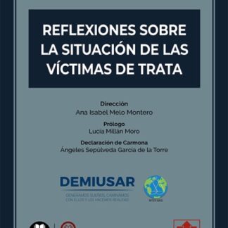 Reflexiones sobre la situación de las víctimas de trata