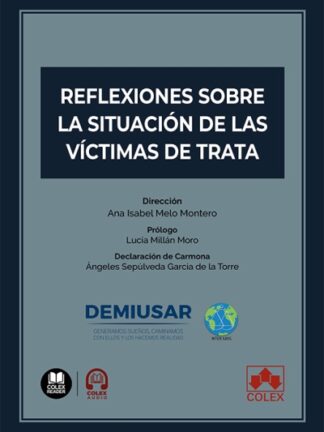Reflexiones sobre la situación de las víctimas de trata