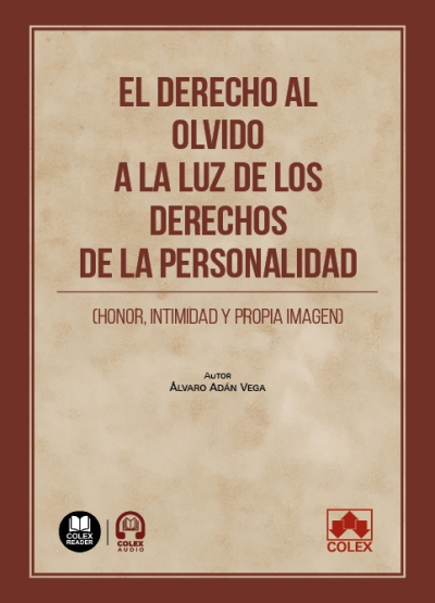 Derecho al olvido / Álvaro Adán Vega /9788411947961