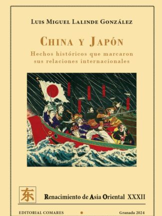China y Japón. Hechos históricos que marcaron sus relaciones internacionales