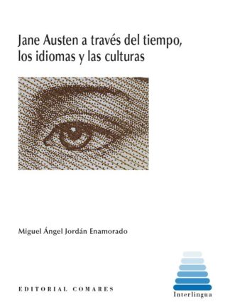 Jane Austen a través del tiempo, los idiomas y las culturas