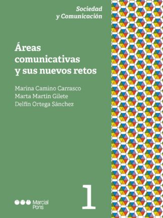 Áreas comunicativas y sus nuevos retos