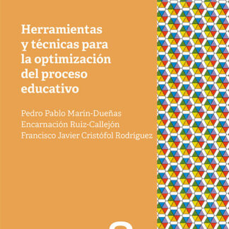 Herramientas y técnicas para la optimación del proceso educativo