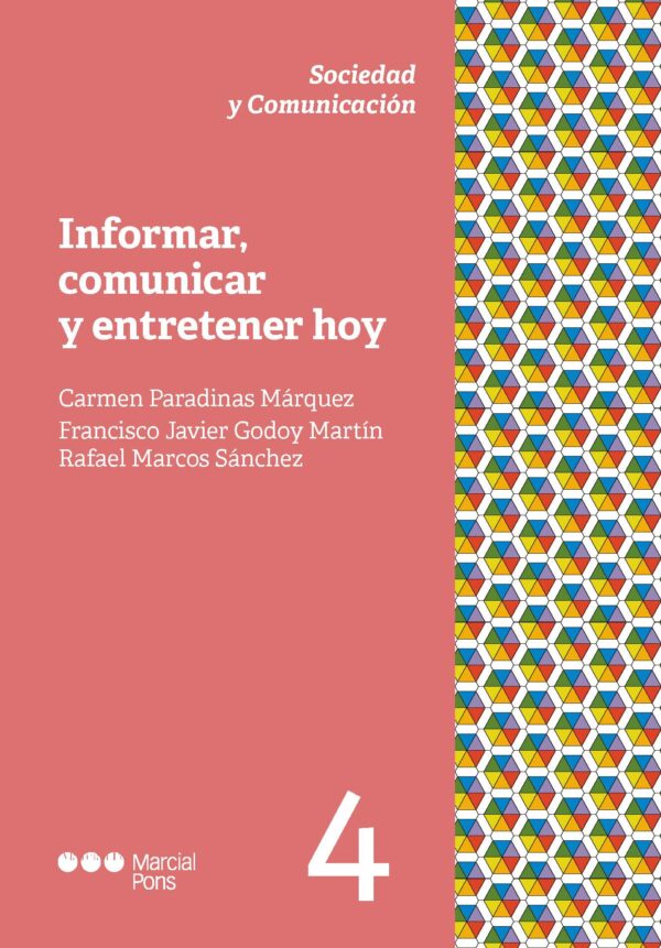 Informar comunicar y entretener hoy/ 9788413817941