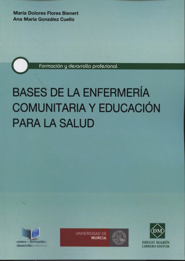 Bases de la Enfermería Comunitaria y Educación para la Salud