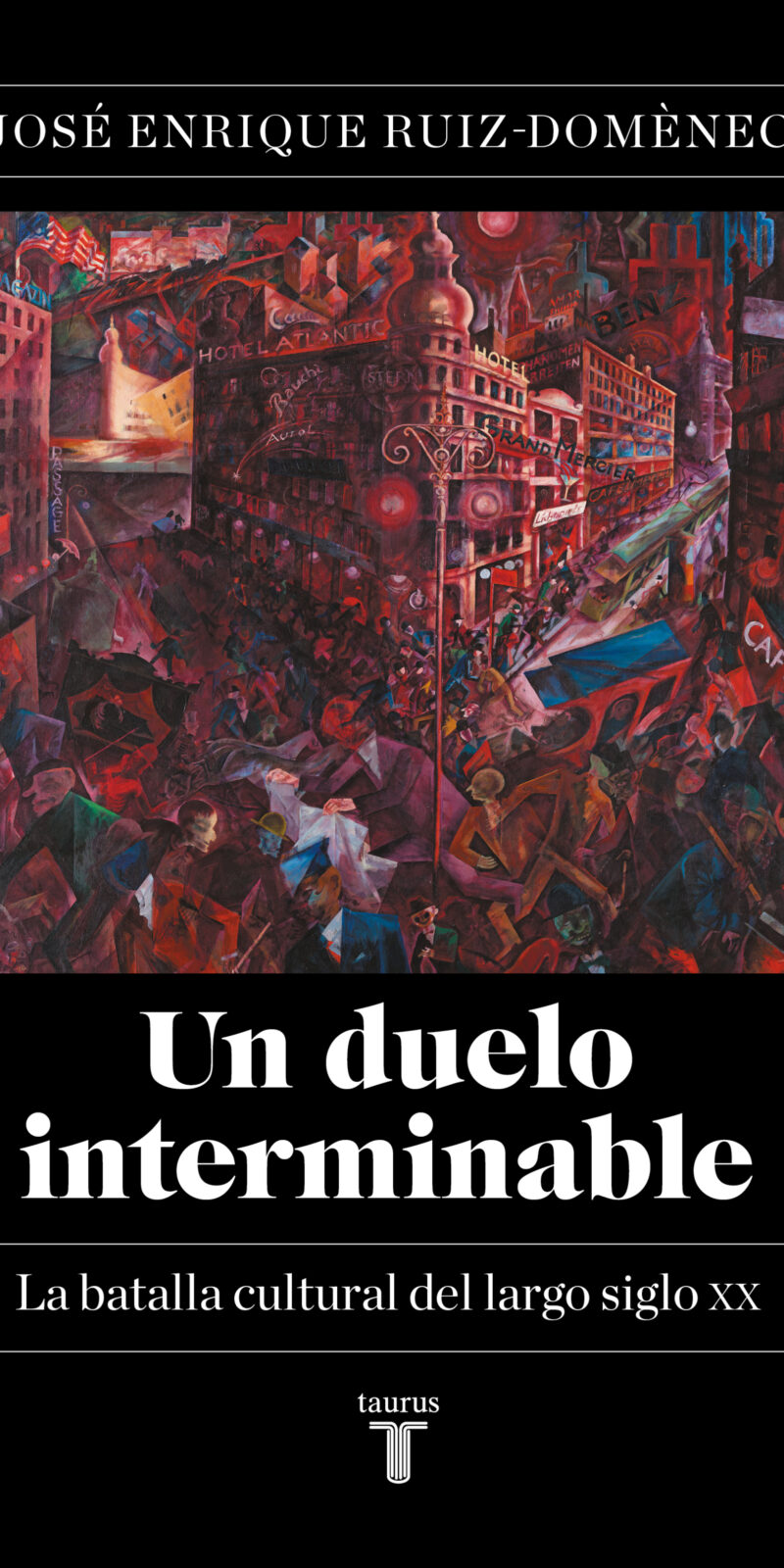Un duelo interminable / J.E. RUIZ DOMÈNEC/ 9788430627141