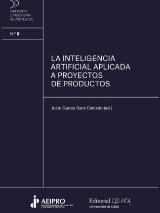 La inteligencia artificial aplicada a la dirección de proyectos