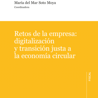 Retos de la empresa: digitalización y transición justa a la economia circular