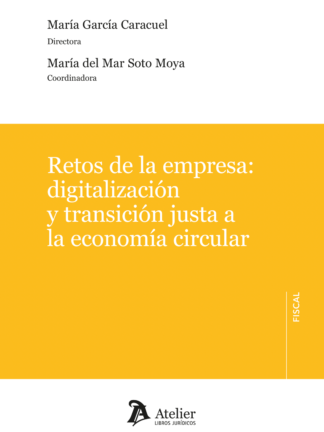 Retos de la empresa: digitalización y transición justa a la economia circular